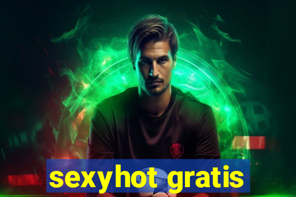 sexyhot gratis